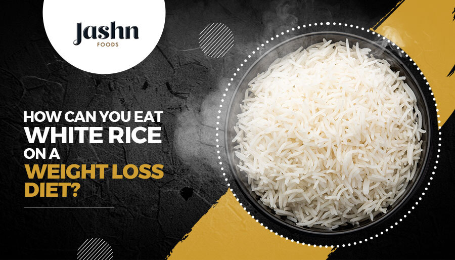 How Can You Eat White Rice on a Weight Loss Diet