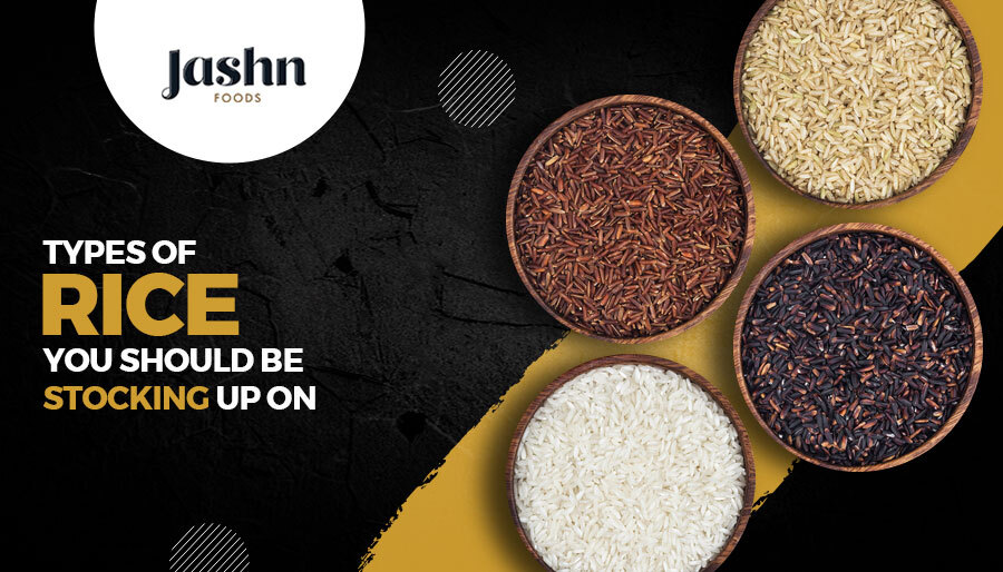 Types of Rice You Should Be Stocking Up On
