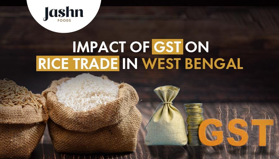 Impact of GST on Rice Trade in West Bengal
