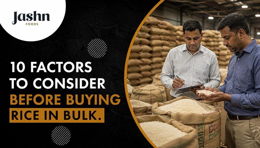 10 Factors to Consider Before Buying Rice in Bulk