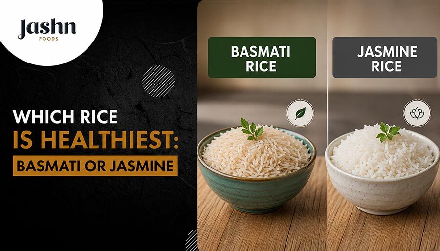 Which Rice is Healthiest: Basmati or Jasmine