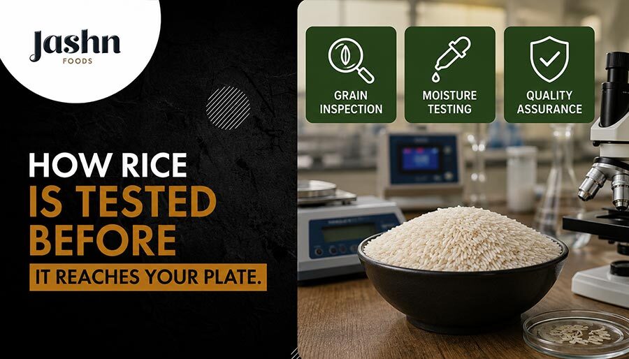 How Rice is Tested Before it Reaches Your Plate
