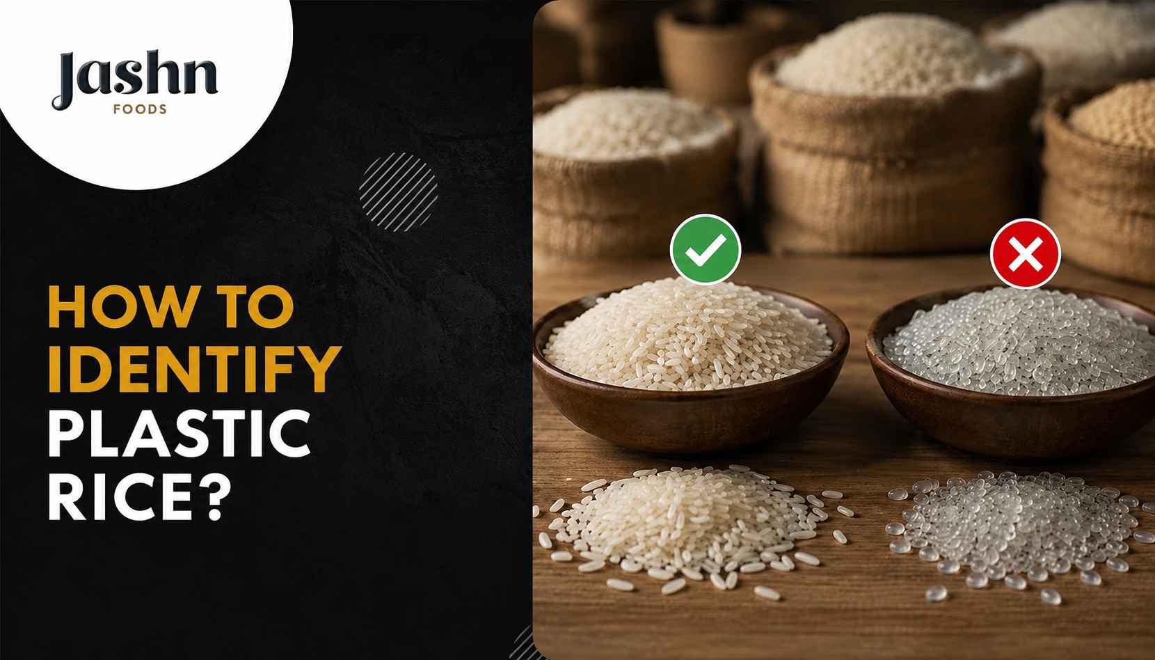 How to Identify Plastic Rice?