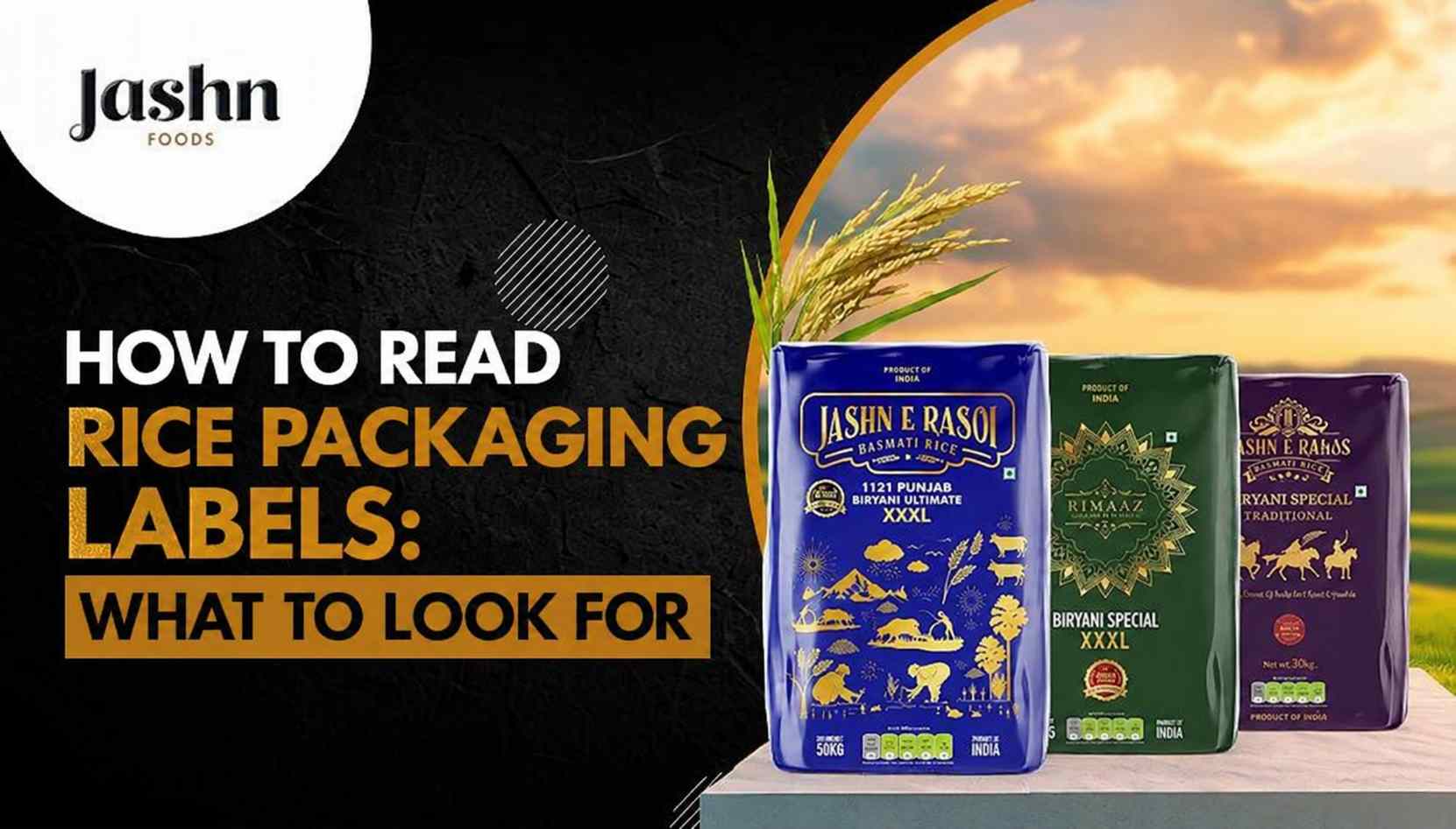 How to Read Rice Packaging Labels: What to Look For